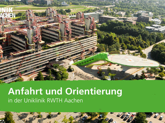 Thumbnail Youtube-Video "Anfahrt und Orientierung in der Uniklinik RWTH Aachen"